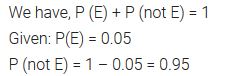 Probability Class 10 Maths NCERT Solutions Ex 15.1 pdf download Q5