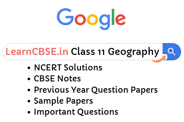 NCERT Solutions for Class 11 Geography