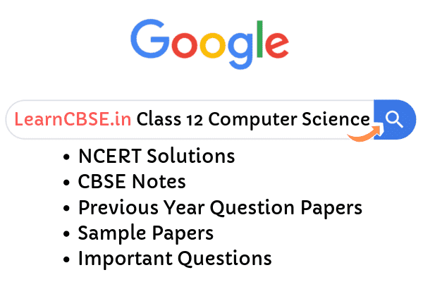 NCERT Solutions for Class 12 Computer Science