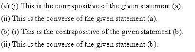 NCERT Solutions for Class 11 Maths Chapter 14 Mathematical Reasoning Ex 14.4 Q4.1