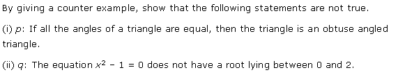 NCERT Solutions for Class 11 Maths Chapter 14 Mathematical Reasoning Ex 14.5 Q4